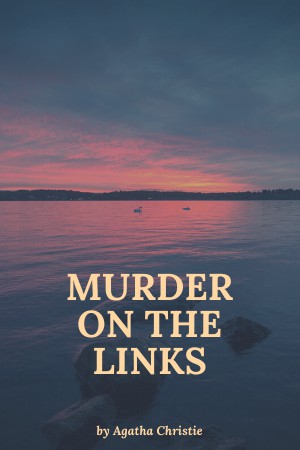The Murder on the Links